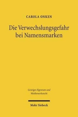 bokomslag Die Verwechslungsgefahr bei Namensmarken