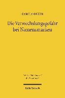 Carola Onken - Die Verwechslungsgefahr bei Namensmarken, Häftad