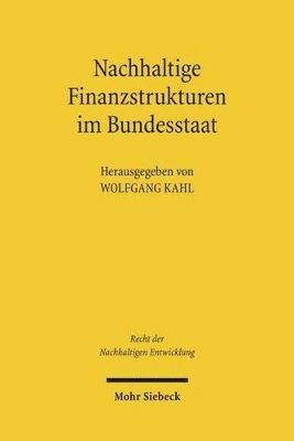 bokomslag Nachhaltige Finanzstrukturen im Bundesstaat