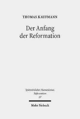 bokomslag Der Anfang der Reformation