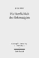 Die Herrlichkeit des Gekreuzigten 1