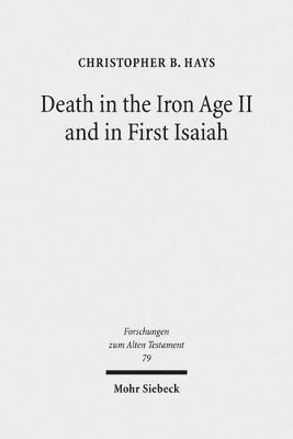 bokomslag Death in the Iron Age II and in First Isaiah