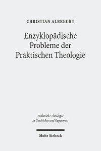 bokomslag Enzyklopdische Probleme der Praktischen Theologie