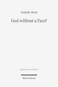 bokomslag God Without a Face?