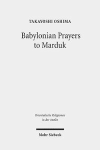 bokomslag Babylonian Prayers to Marduk