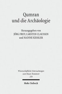 bokomslag Qumran und die Archologie