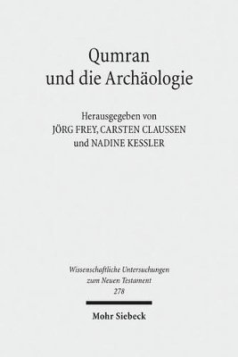 bokomslag Qumran und die Archäologie