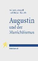 bokomslag Augustin und der Manichismus