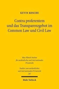 bokomslag Contra proferentem und das Transparenzgebot im Common Law und Civil Law