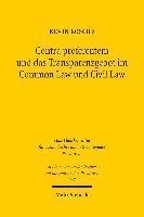 Contra proferentem und das Transparenzgebot im Common Law und Civil Law 1