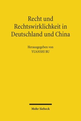 bokomslag Recht und Rechtswirklichkeit in Deutschland und China