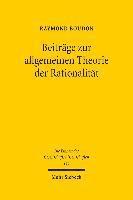 Raymond Boudon - Beiträge zur allgemeinen Theorie der Rationalität, Inbunden