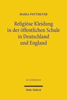 bokomslag Religise Kleidung in der ffentlichen Schule in Deutschland und England