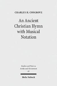 bokomslag An Ancient Christian Hymn with Musical Notation