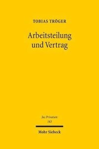 bokomslag Arbeitsteilung und Vertrag