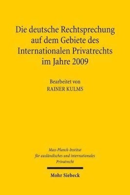 bokomslag Die deutsche Rechtsprechung auf dem Gebiete des Internationalen Privatrechts im Jahre 2009