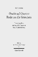 Oratio ad Graecos / Rede an die Griechen 1