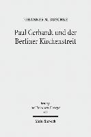 bokomslag Paul Gerhardt und der Berliner Kirchenstreit