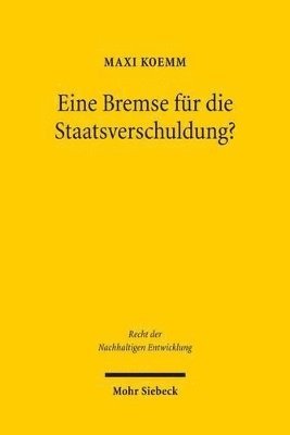 bokomslag Eine Bremse fr die Staatsverschuldung?