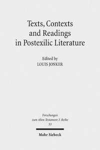 bokomslag Texts, Contexts and Readings in Postexilic Literature