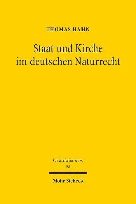 Staat und Kirche im deutschen Naturrecht 1