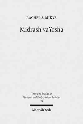 Rachel S. Mikva - Midrash vaYosha, Inbunden