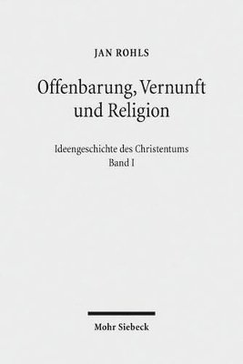 bokomslag Offenbarung, Vernunft und Religion