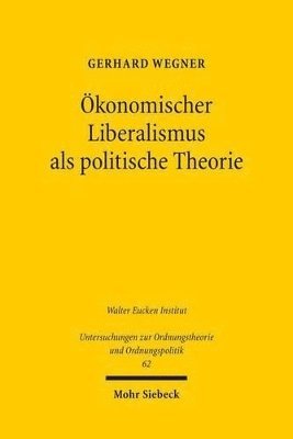 bokomslag konomischer Liberalismus als politische Theorie