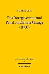 bokomslag Das Intergovernmental Panel on Climate Change (IPCC)