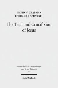 bokomslag The Trial and Crucifixion of Jesus