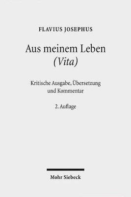 Flavius Josephus, Josephus-Arbeitskreis d. Inst, H. Schreckenberg, Folker Siegert, Manuel Vogel, Josephus-Arbeitskreis D. Inst - Aus meinem Leben (Vita), Häftad