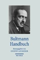 Christof Landmesser - Bultmann Handbuch, Inbunden