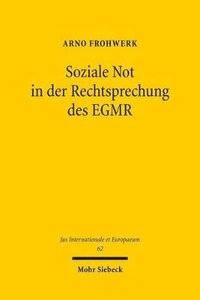 bokomslag Soziale Not in der Rechtsprechung des EGMR