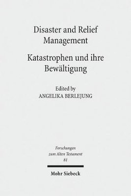 Disaster and Relief Management - Katastrophen und ihre Bewltigung 1