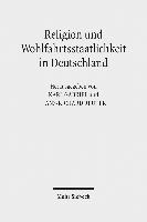 Karl Gabriel, Hans-Richard Reuter - Religion und Wohlfahrtsstaatlichkeit in Deutschland, Inbunden