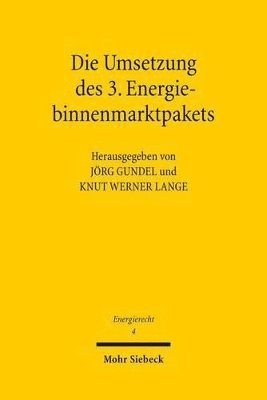 bokomslag Die Umsetzung des 3. Energiebinnenmarktpakets