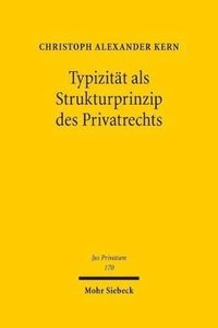 bokomslag Typizitt als Strukturprinzip des Privatrechts
