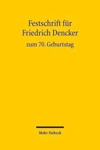 bokomslag Festschrift fr Friedrich Dencker zum 70. Geburtstag