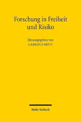 Forschung in Freiheit und Risiko 1