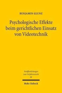 bokomslag Psychologische Effekte beim gerichtlichen Einsatz von Videotechnik