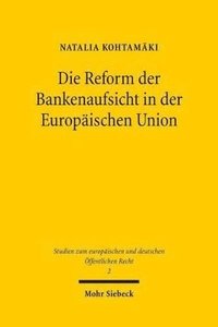 bokomslag Die Reform der Bankenaufsicht in der Europischen Union