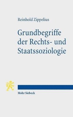 bokomslag Grundbegriffe der Rechts- und Staatssoziologie