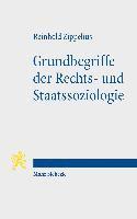 Grundbegriffe der Rechts- und Staatssoziologie 1