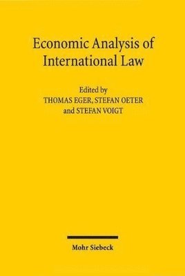 Thomas Eger, Stefan Oeter, Stefan Voigt - Economic Analysis of International Law, Häftad