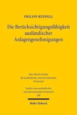 bokomslag Die Bercksichtigungsfhigkeit auslndischer Anlagengenehmigungen