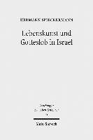 Lebenskunst und Gotteslob in Israel