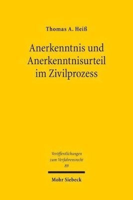 bokomslag Anerkenntnis und Anerkenntnisurteil im Zivilprozess