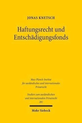 bokomslag Haftungsrecht und Entschdigungsfonds