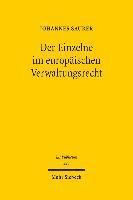 Der Einzelne im europäischen Verwaltungsrecht