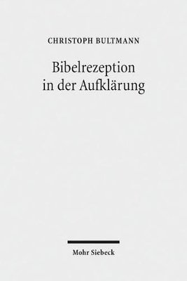 Christoph Bultmann - Bibelrezeption in der Aufklärung, Häftad